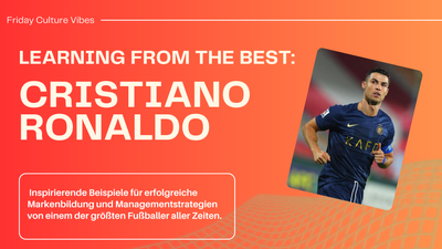 🌟Was wir von Cristiano Ronaldo für Unternehmen lernen können ⚽️ Tag-Bild